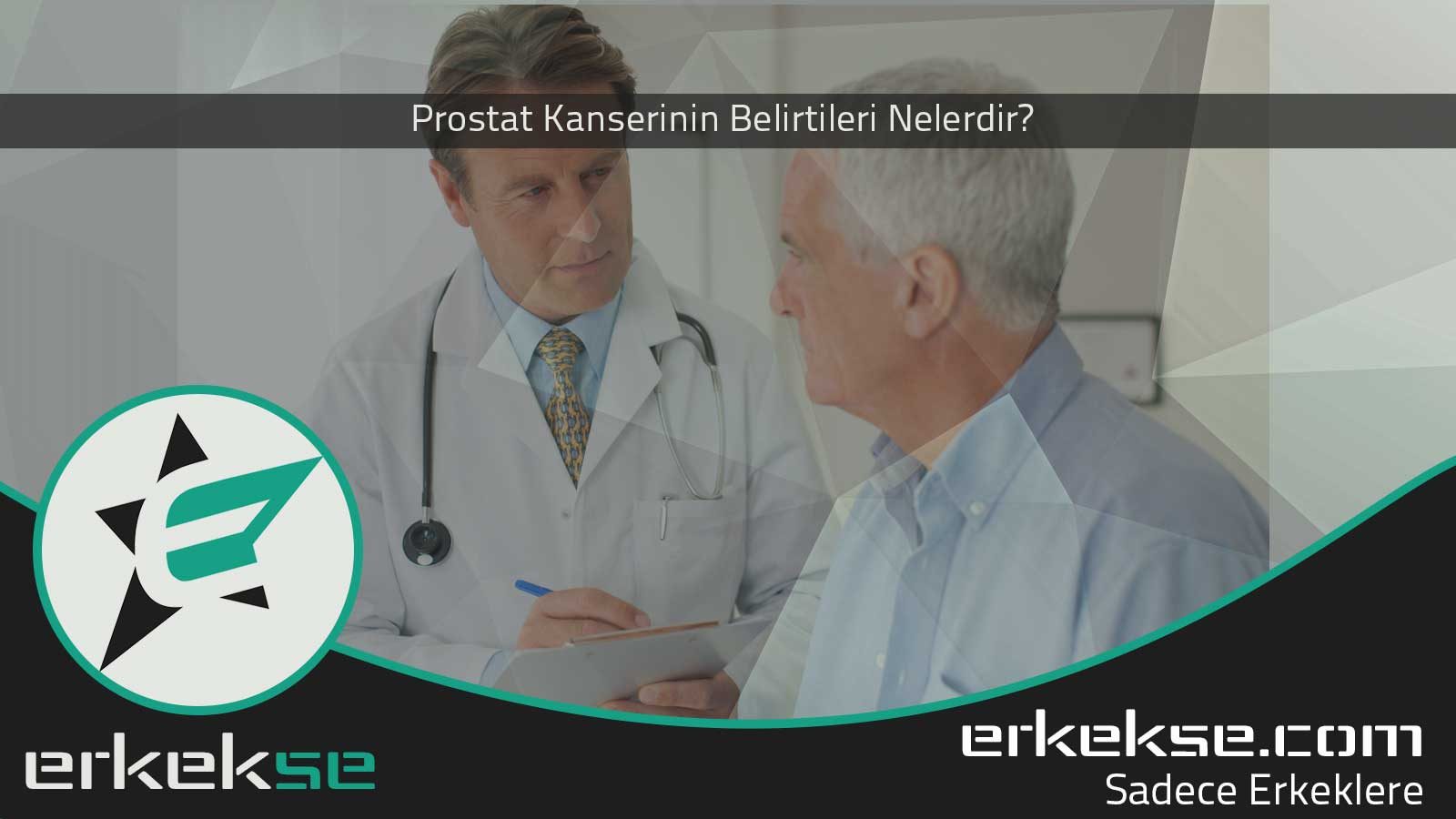 Prostat kanserinin belirtileri nelerdir?