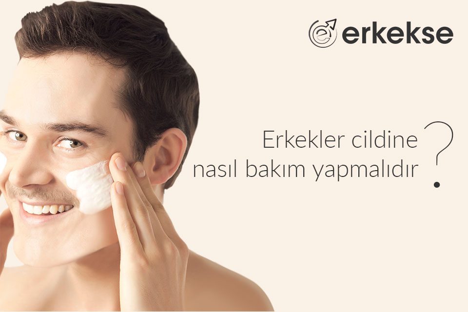 erkek cilt bakımı